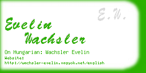 evelin wachsler business card